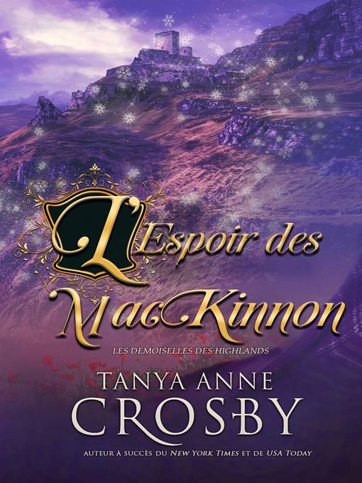 Title details for L'Espoir des MacKinnon by Tanya Anne Crosby - Available